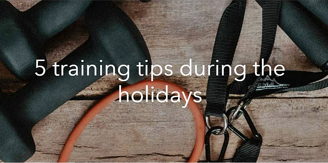 How to attend workouts on holidays without losing the feeling of holidays!